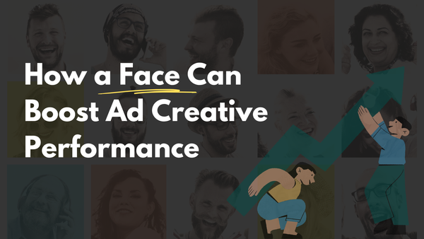 How a Face Can Boost Ad Creative Performance - collage of smiling faces with an upward arrow.