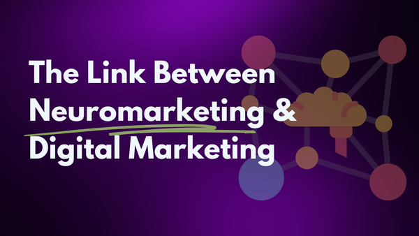 "The Link Between Neuromarketing & Digital Marketing" written on a purple background with a brain and network nodes.